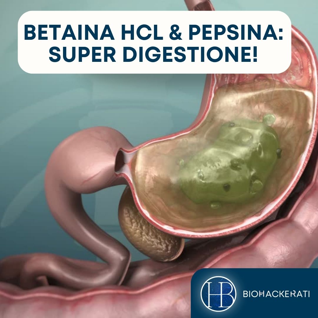 Ottimizza la Tua Digestione con Betaina HCl e Pepsina